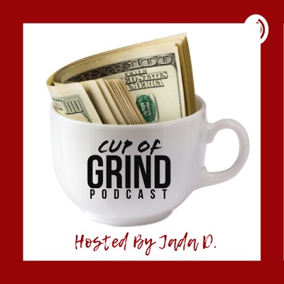 Cup of Grind Cup of Grind