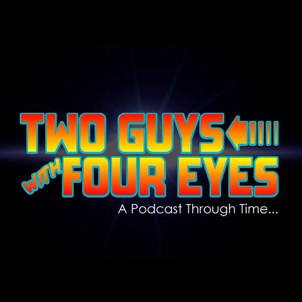 Two Guys with Four Eyes