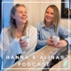 Hanna & Alinas podcast