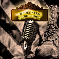 The MAINEiac Radio Show Episode LIX