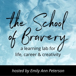The School of Bravery: a learning lab for life, career & creativity