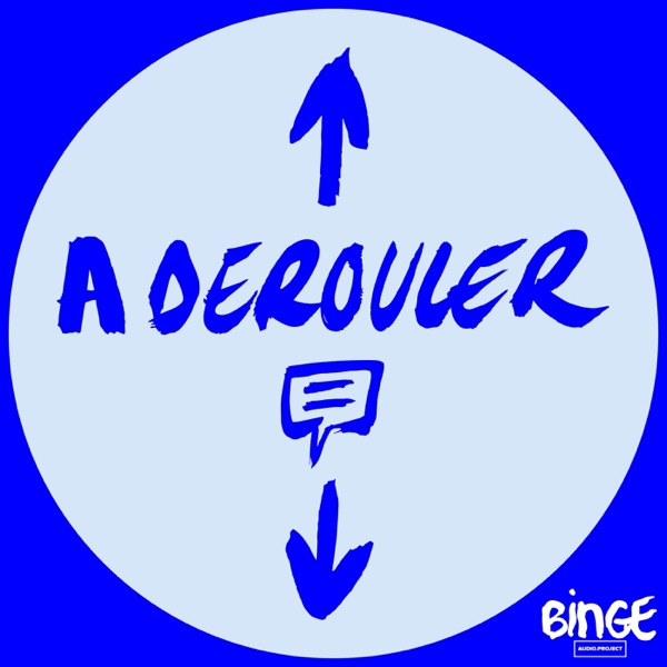 A dérouler A dérouler