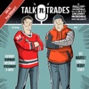 Talk N Trades Podcast artwork