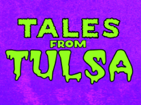 Tales From Tulsa podcast