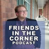 Friends In the Corner Podcast artwork