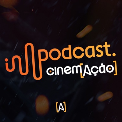 Podcast Cinem(ação) Podcast Cinem(ação)