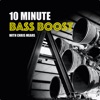 10 Minute Bass Boost artwork