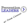 Prevention Leaders w/ Dave Closson artwork