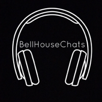 Bell House Chats podcast