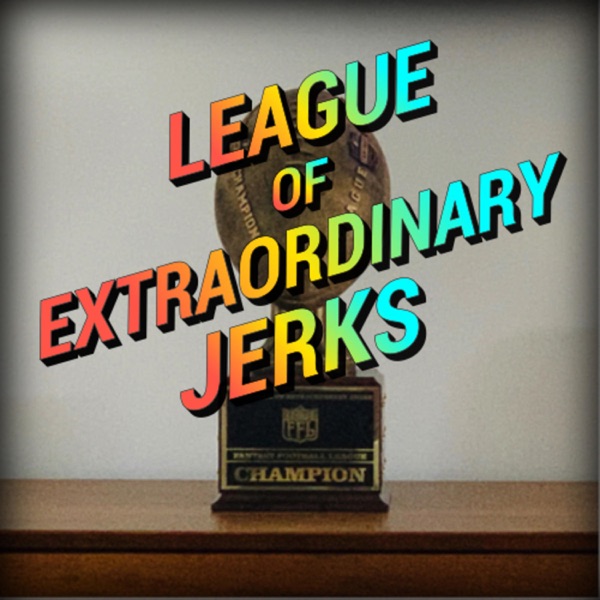 League of Extraordinary Jerks Artwork
