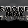 S.M.O.K.E. Break Podcast artwork