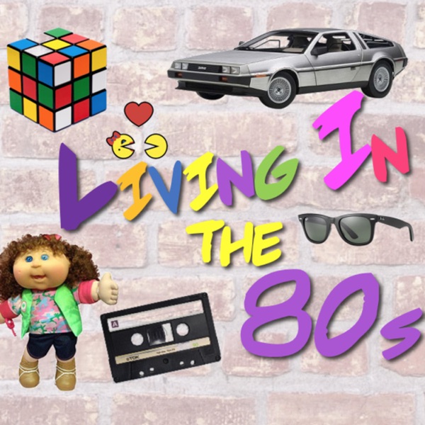 Living In The 80s