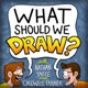 What Should We Draw