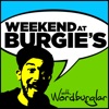 Weekend at Burgie's with SJ The Wordburglar artwork