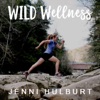 WILD Wellness with Jenni Hulburt artwork