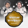 Wrestling with Reality Podcast artwork