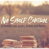 No Shelf Control: The Books, Booze, and Banter Podcast artwork
