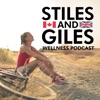 Stiles and Giles Wellness Podcast artwork