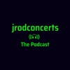 Jrodconcerts: The Podcast artwork