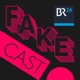 Fakecast. Nichts als die Wahrheit?