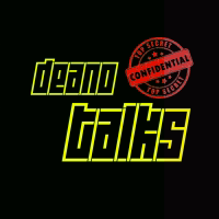DeanoTalks podcast
