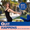 Quit Happens | How (and why!) to strategically quit your job, leave your relationship, or part ways with toxic mindsets. artwork