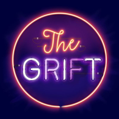 The Grift The Grift