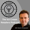 Scoop School - The Ice Cream Retailers Podcast artwork