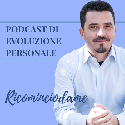 Ricominciodame podcast