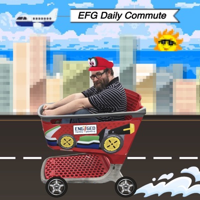 The EFG Daily Commute The EFG Daily Commute