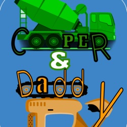 Cooper & Daddy Podcast
