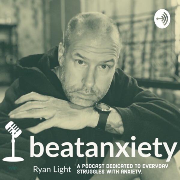 Beat Anxiety Podcast Artwork