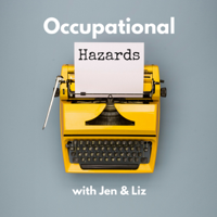 Occupational Hazards podcast