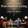 Post-Modern Living with Chris The Brain artwork