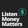 Listen Money Matters - Free your inner financial badass. All the stuff you should know about personal finance. artwork
