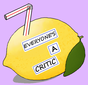Everyone's A Critic podcast