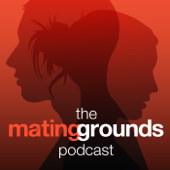 The Mating Grounds Podcast - Tucker Max and Dr. Geoffrey Miller