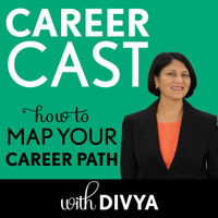 Career Cast: How to Map Your Career Path podcast