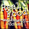 Real Food and Beyond Podcast artwork