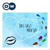 Das sagt man so! | Deutsch lernen | Deutsche Welle