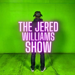 The Jered Williams Show