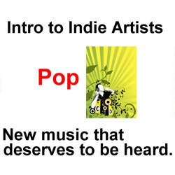 Intro to Indie Artists - Pop