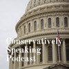 Conservatively Speaking Podcast artwork