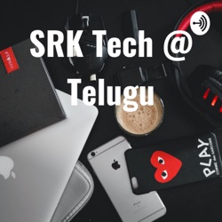 SRK Tech @ Telugu