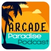 A.R.C.A.D.E Paradise Podcast artwork