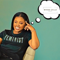 Whew Chiiile podcast
