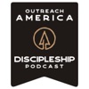 Outreach America's Discipleship Podcast artwork