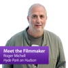 Roger Michell, "Hyde Park on Hudson": Meet the Filmmaker artwork