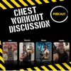 Chest Workout Discussion Podcast artwork