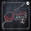 Wine About It artwork